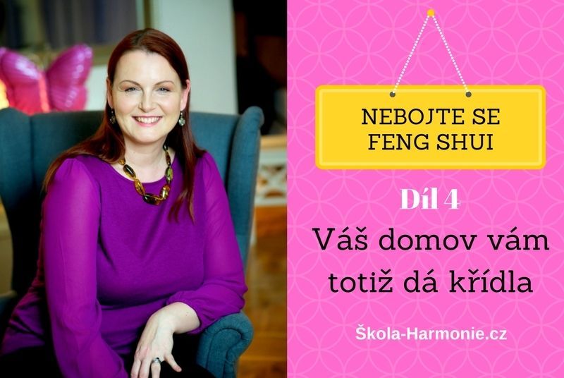 Nebojte se Feng Shui