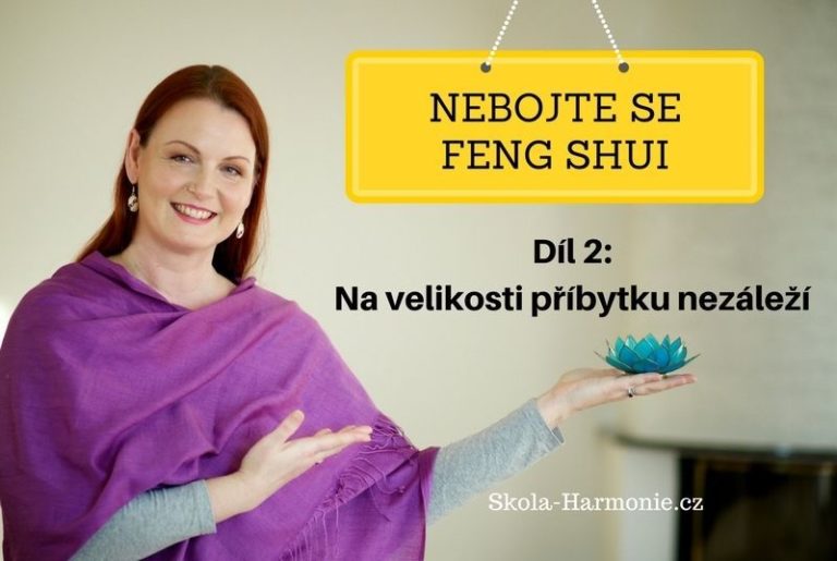 Nebojte se Feng Shui